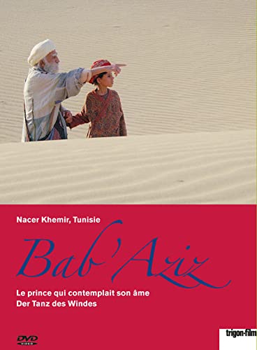 Bab'Aziz - Der Tanz des Windes Bab'Aziz - Der Tanz des Windes von Kairos-Filmverleih GbR