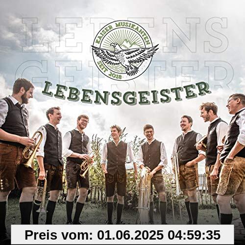 Lebensgeister Lebensgeister von Kaiser Musikanten