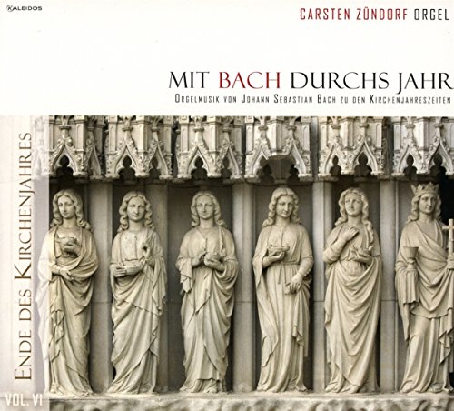Mit Bach Durchs Jahr,Vol.6 von Kaleidos (Klassik Center Kassel)