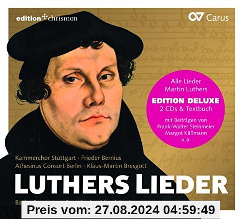 Luthers Lieder von Kammerchor Stuttgart