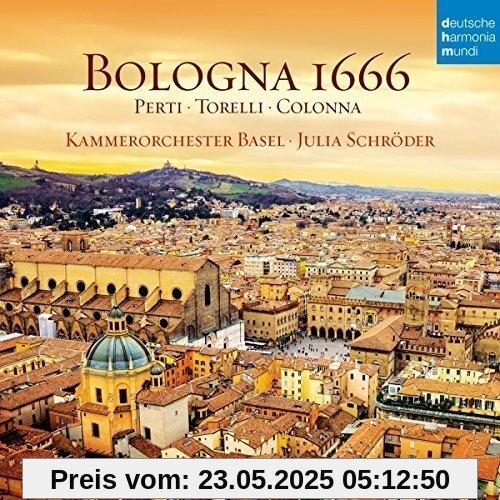 Bologna 1666 von Kammerorchester Basel