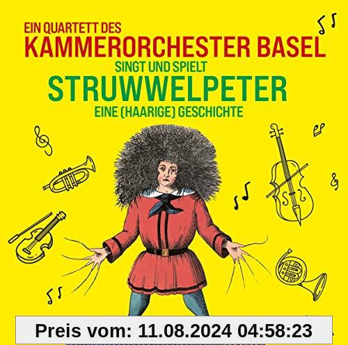 Der Struwwelpeter - Eine (haarige) Geschichte von Kammerorchester Basel