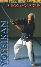 Kampfkunst International DVD: MOCHIZUKI - YOSEIKAN (139) von Kampfkunst International