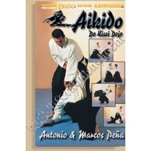 Kampfkunst International DVD: PENA - Aikido DO KISEI Dojo (92) von Kampfkunst International