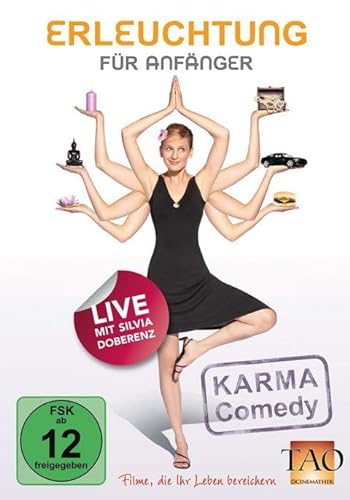 Erleuchtung für Anfänger: Karma Comedy von Kamphausen Media GmbH