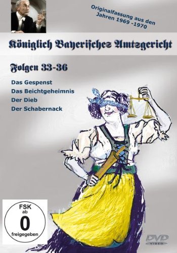 Königlich Bayerisches Amtsgericht - Folgen 33-36 Königlich Bayerisches Amtsgericht - Folgen 33-36 von Kanz