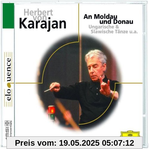 Herbert von Karajan - An Moldau und Donau (Eloquence) von Karajan, Herbert Von