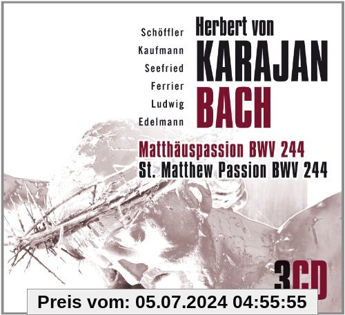 Herbert von Karajan: Bach - Matthäuspassion, BWV 244 von Karajan, Herbert Von