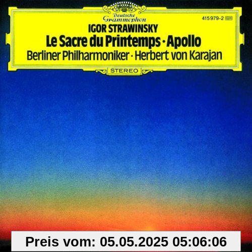 Le Sacre du Printemps/Apollon Le Sacre du Printemps/Apollon von Herbert von Karajan
