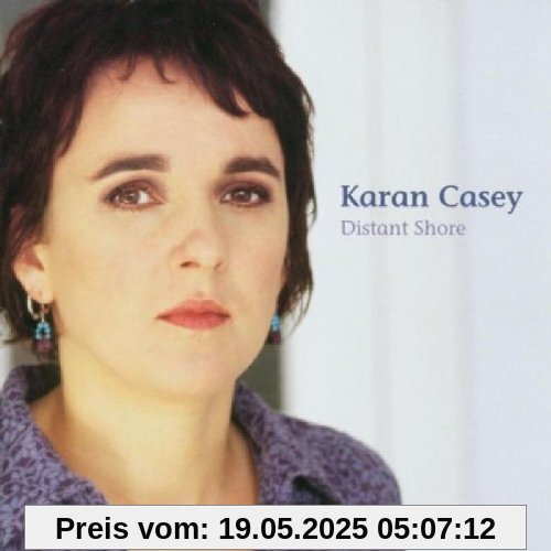 Distant Shore Distant Shore von Karan Casey