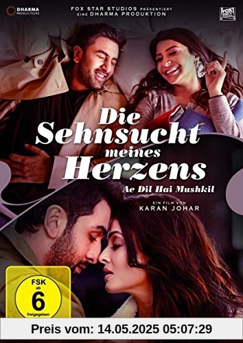 Die Sehnsucht meines Herzens - Ae Dil Hai Mushkil (Erstauflage mit Poster) von Karan Johar