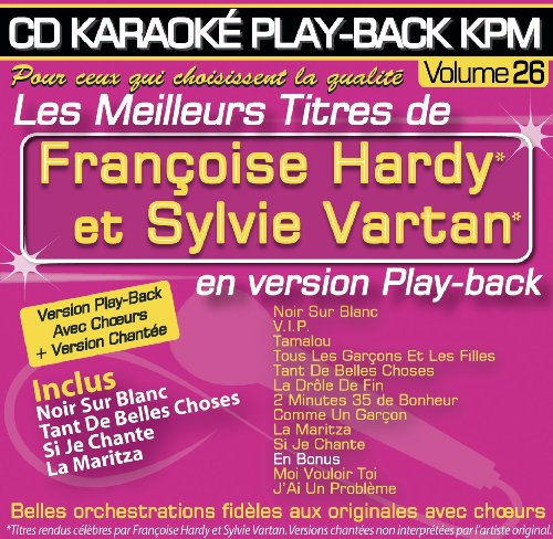 CD KARAOKÉ PLAY-BACK KPM Vol. 26 Françoise Hardy & Sylvie Vartan von Karaoké Paris Musique