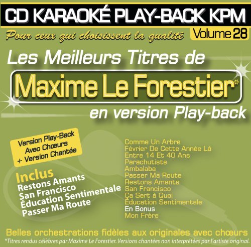 CD Karaoké Play-Back KPM Vol.28 ""Maxime Le Forestier CD Karaoké Play-Back KPM Vol.28 ""Maxime Le Forestier von Karaoké Paris Musique
