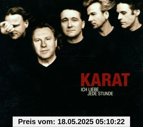 Ich Liebe Jede Stunde Ich Liebe Jede Stunde von Karat