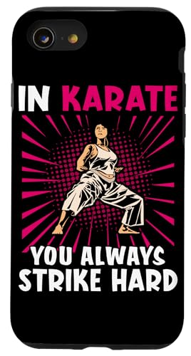 Always Strike Hard Karate Design für Kampfkünstler Hülle für iPhone SE (2020) / 7 / 8 von Karate Design Ideas For Martial Artists