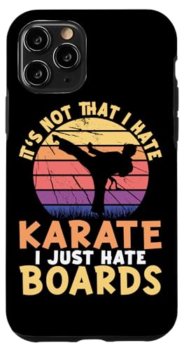 I Just Hate Boards Karate Design für Kampfkünstler Hülle für iPhone 11 Pro I Just Hate Boards Karate Design für Kampfkünstler Hülle für iPhone 11 Pro von Karate Design Ideas For Martial Artists