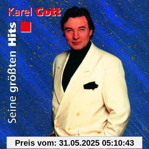 Seine Größten Hits von Karel Gott