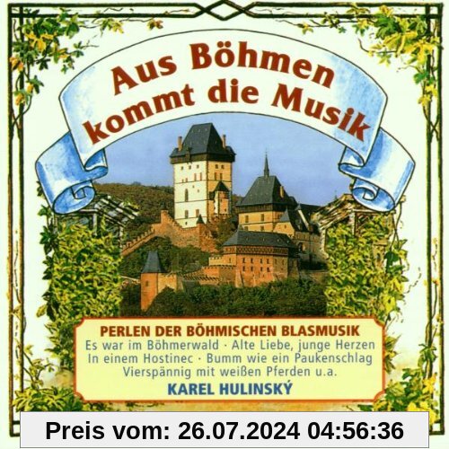 Aus Böhmen Kommt die Musik von Karel Hulinsky