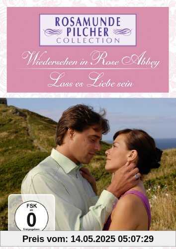 Rosamunde Pilcher: Wiedersehen in Rose Abbey / Lass es Liebe sein Rosamunde Pilcher: Wiedersehen in Rose Abbey / Lass es Liebe sein von Karen Müller