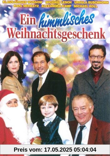 Ein himmlisches Weihnachtsgeschenk Ein himmlisches Weihnachtsgeschenk von Karin Hercher