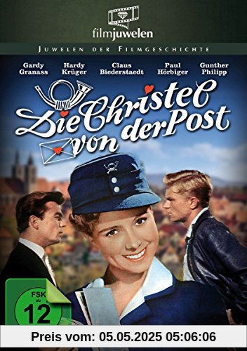 Die Christel von der Post von Karl Anton
