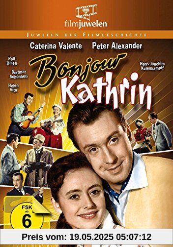 Peter Alexander: Bonjour Kathrin - mit Caterina Valente (Filmjuwelen) von Karl Anton