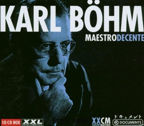 Karl Böhm - Maestro Decente von Karl Böhm