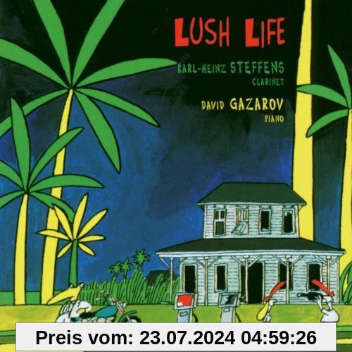 Lush Life von Karl-Heinz Steffens