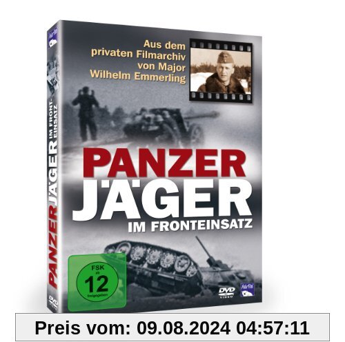 Panzerjäger im Fronteinsatz von Karl Höffkes