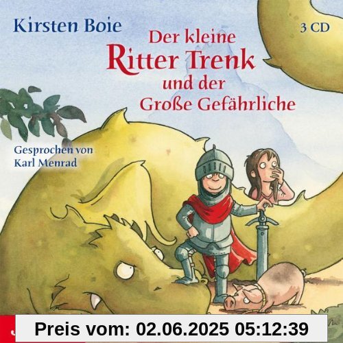 Der Kleine Ritter Trenk und der Grosse Gefährliche von Karl Menrad