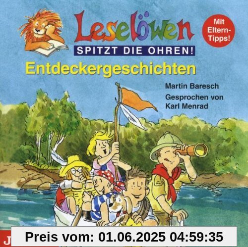 Leselöwen: Entdeckergeschichten von Karl Menrad