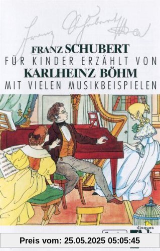 Klassik für Kinder-Franz Schubert [Musikkassette] von Karlheinz Böhm