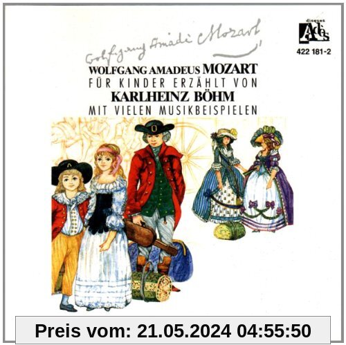 Wolfgang Amadeus Mozart für Kinder erzählt [Musikkassette] von Karlheinz Böhm