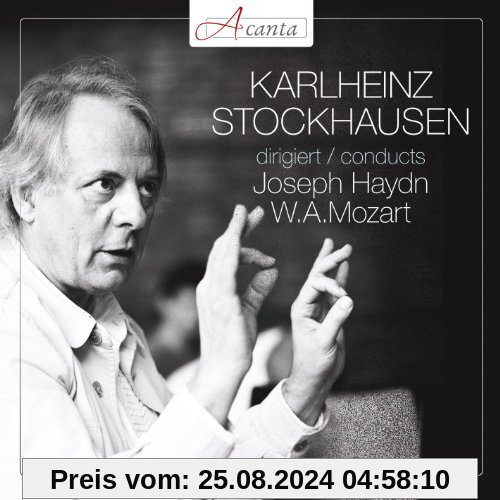 Stockhausen Dirigiert Haydn und Mozart von Karlheinz Stockhausen