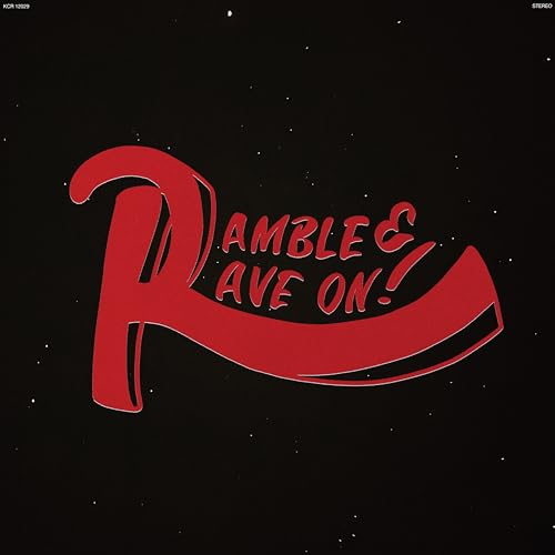 Ramble & Rave on! von Karma Chief (Colemine Records)
