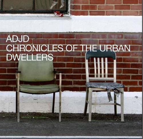 Chronicle of the Urban Dwellers Chronicle of the Urban Dwellers von Karma