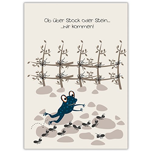 1 lustige Zusage Karte: mit Frosch und Ameisen: Ob über Stock oder Stein.wir kommen! • hübsche hochwertige Grusskarte mit Umschlag für nette Grüsse von Kartenkaufrausch