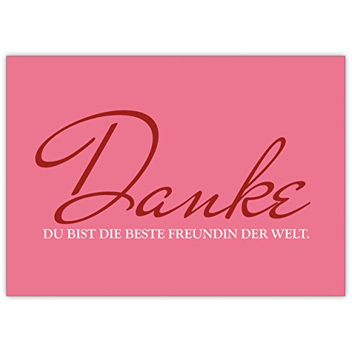 Dankes Karte für die beste Freundin: Danke Du bist die beste Freundin der Welt. • tolle Grusskarte mit Umschlag in Premium Qualität um Danke zu sagen von Kartenkaufrausch