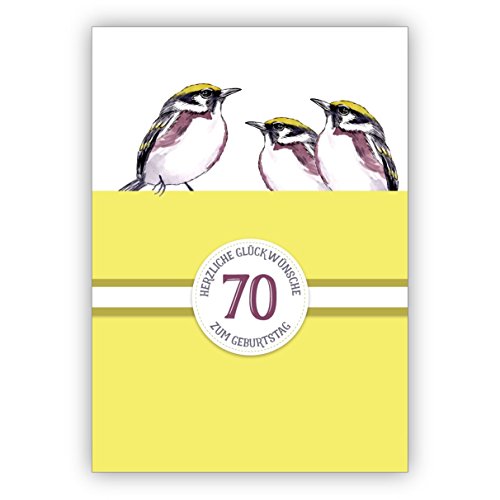 Kartenkaufrausch Sonnige klassische Geburtstag Grußkarte zum 70. Geburtstag mit schönen Vögeln in gelb: 70 Herzliche Glückwünsche zum Geburtstag • Geschenk-karte mit Umschlag von Kartenkaufrausch