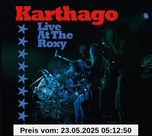 Karthago - Live at the Roxy (Special Edition im Digipack) von Karthago