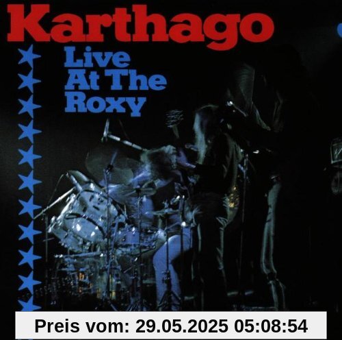 Karthago Live at the Roxy von Karthago