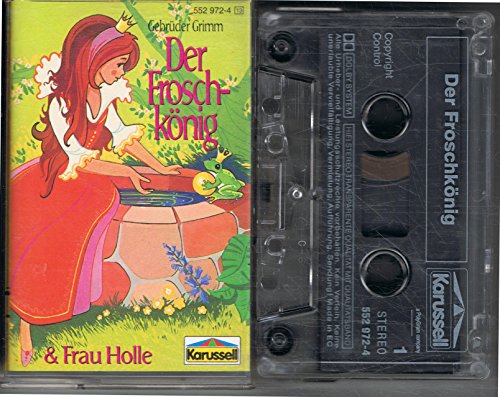 Der Froschkönig/Frau Holle [Musikkassette] von Karussell (Family&Entertainment)