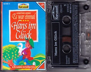 Hans im Glück/die Geschichte [Musikkassette] von Karussell (Family&Entertainment)