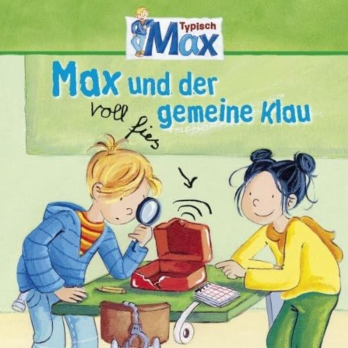 03: Max und der voll fies gemeine Klau von Karussell (Universal Music)