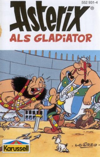 3: Asterix Als Gladiator [Musikkassette] von Karussell (Universal Music)