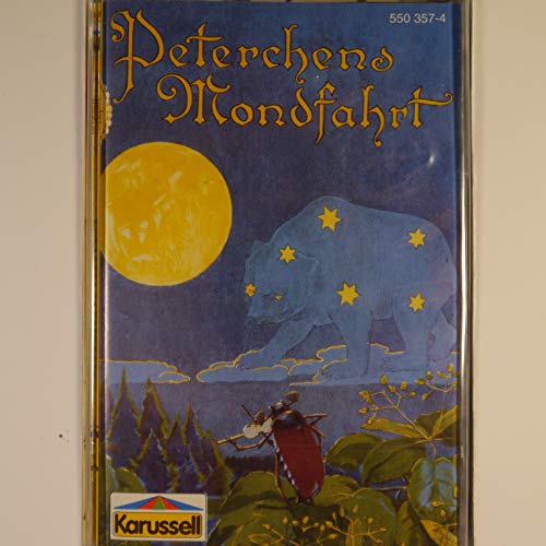 Peterchens Mondfahrt [Musikkassette] von Karussell (Universal Music)