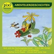 Pixi Hören: Abenteuergeschichten [Musikkassette] von Karussell (Universal Music)