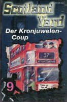 Scotland Yard, Folge 9: Der Kronjuwelen-Coup [Musikkassette] [Musikkassette] von Karussell (Universal Music)