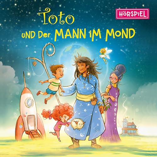 Toto und der Mann im Mond - Das Hörspiel von Karussell (Universal Music)