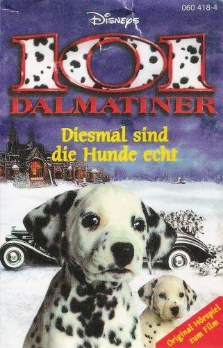 101 Dalmatiner - Diesmal sind die Hunde echt [Musikkassette] von Karussell